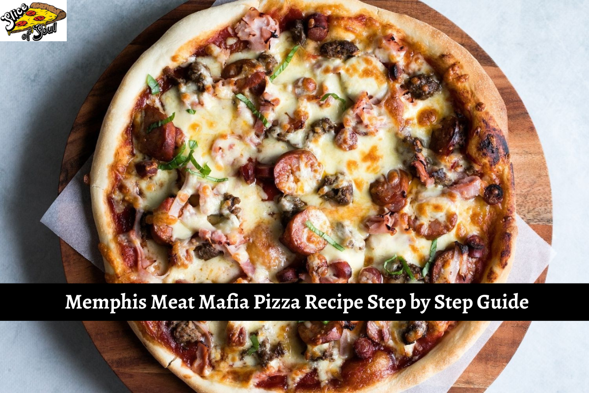 Memphis Meat Mafia Pizza Recipe Step by Step Guide